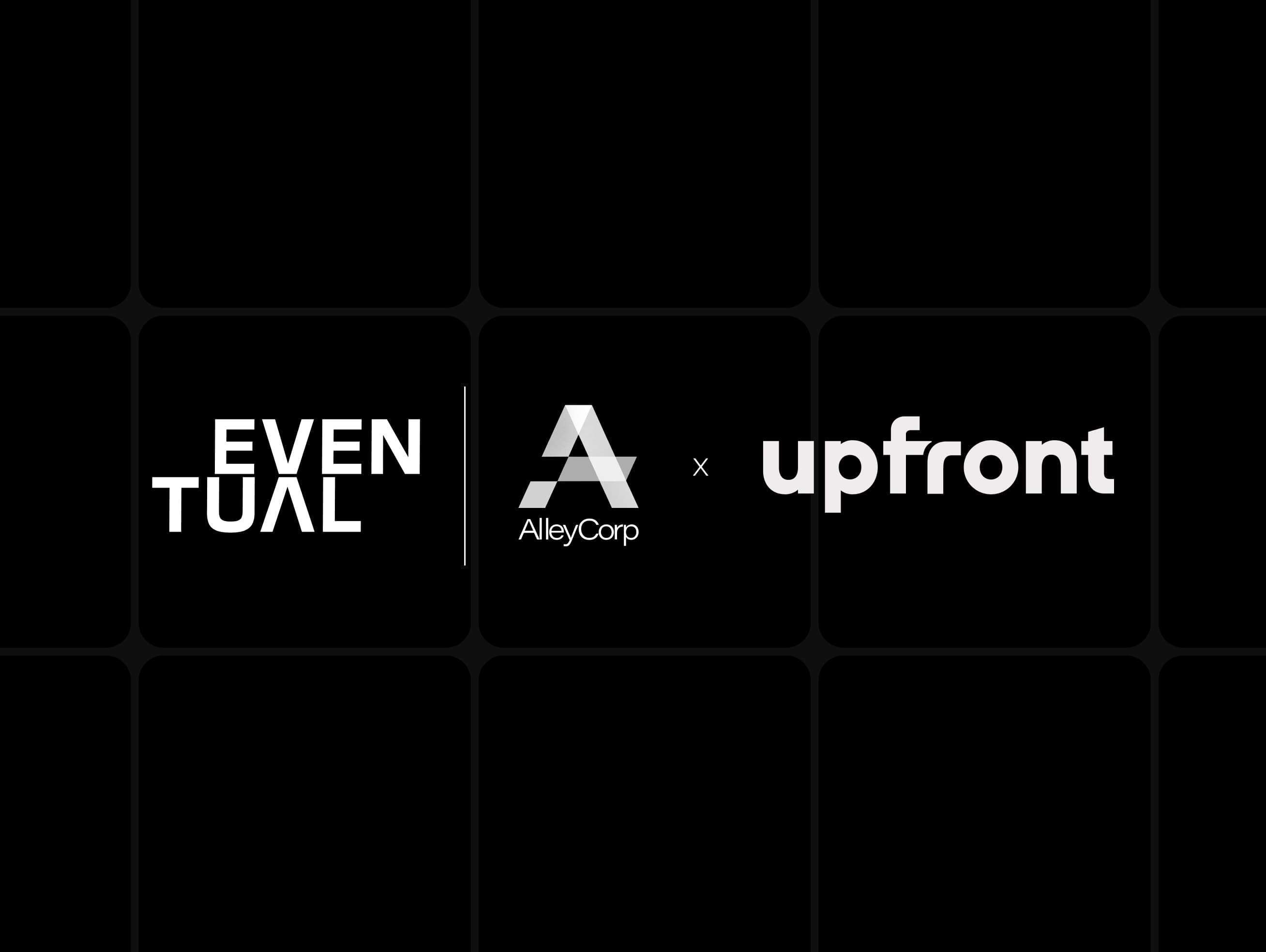 Eventual announces $7.5M seed funding from AlleyCorp and Upfront to transform homeowner insurance